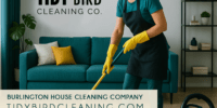 Burlington Maid. Service - Tidybirdcleaning