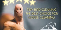 Why Tidy Bird Cleaning Is the Best Choice for Burlington House Cleaners